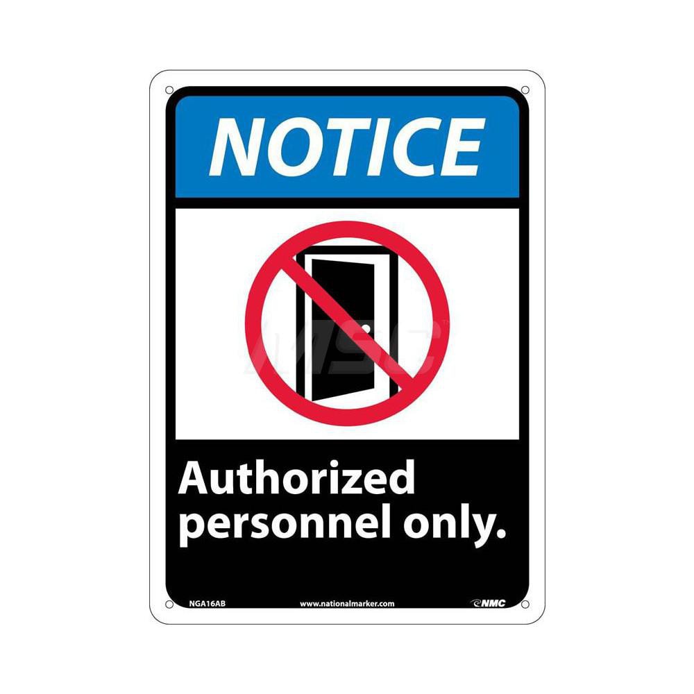 AccuformNMC Security Admittance Sign Rectangle Notice AUTHORIZED