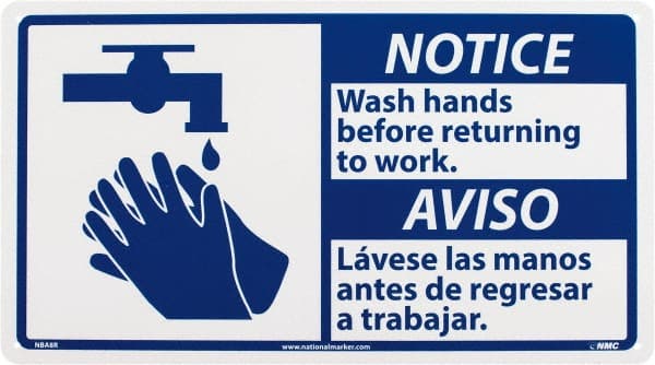 Sign: Rectangle, "Notice - Wash Hands Before Returning to Work"