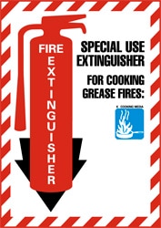 Fire Sign: "Fire Extinguisher - Special Use Extinguisher for Cooking Grease Fire:"