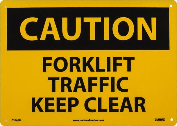 Sign: Rectangle, "Caution - Forklift Traffic - Keep Clear"