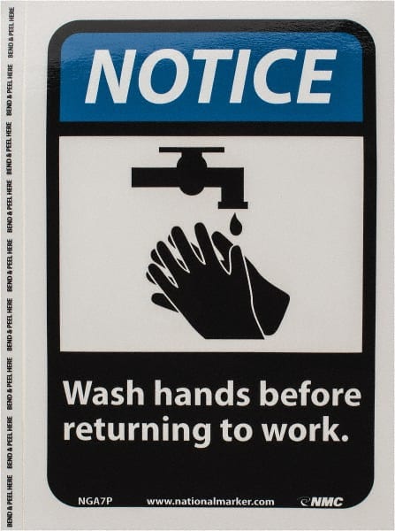 Sign: Rectangle, "Notice, WASH HANDS BEFORE RETURNING TO WORK"