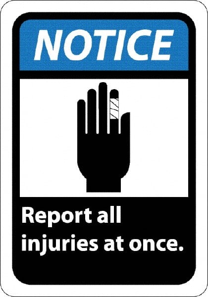 Inspecting, Testing & Data Sign: Rectangle, "Notice, Report all injuries at once."