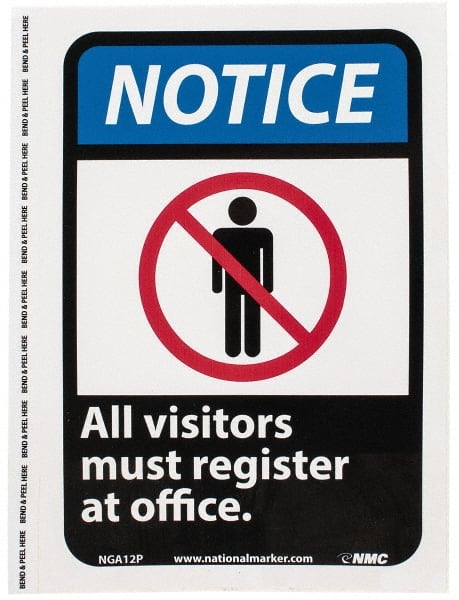 Security & Admittance Sign: Rectangle, "Notice, ALL VISITORS MUST REGISTER AT OFFICE"
