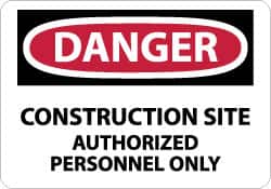 Sign: Rectangle, "Danger - Construction Site - Authorized Personnel Only"