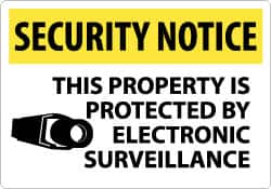 Security & Admittance Sign: Rectangle, "Notice, THIS PROPERTY IS PROTECTED BY ELECTRONIC SURVEILLANCE"