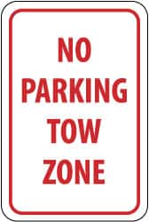 Nmc No Parking Tow Zone 12 Wide X 18 High Aluminum No Parking Tow Away Sign Msc Industrial Supply