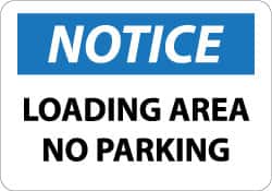 Notice No Parking Sign By SmartSign 10 x 14 Aluminum Loading Area 