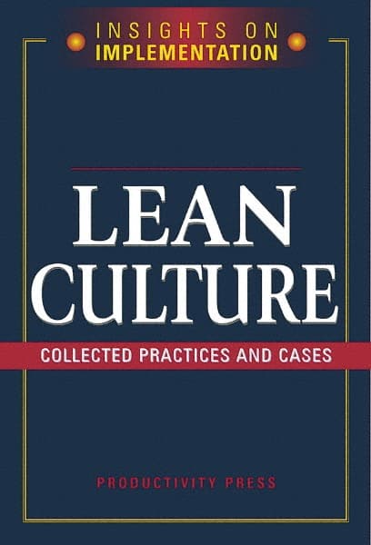 LEAN CULTURE COLLECTED PRACTICES AND CASES: