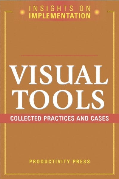 VISUAL TOOLS COLLECTED PRACTICES AND CASES: 1st Edition