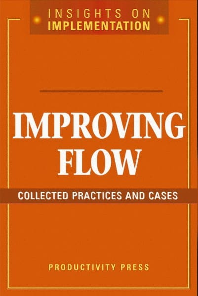 IMPROVING FLOW COLLECTED PRACTICES AND CASES: