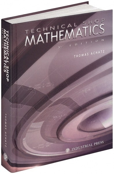 Industrial Press 9780831130862 Technical Shop Mathematics: 3rd Edition 