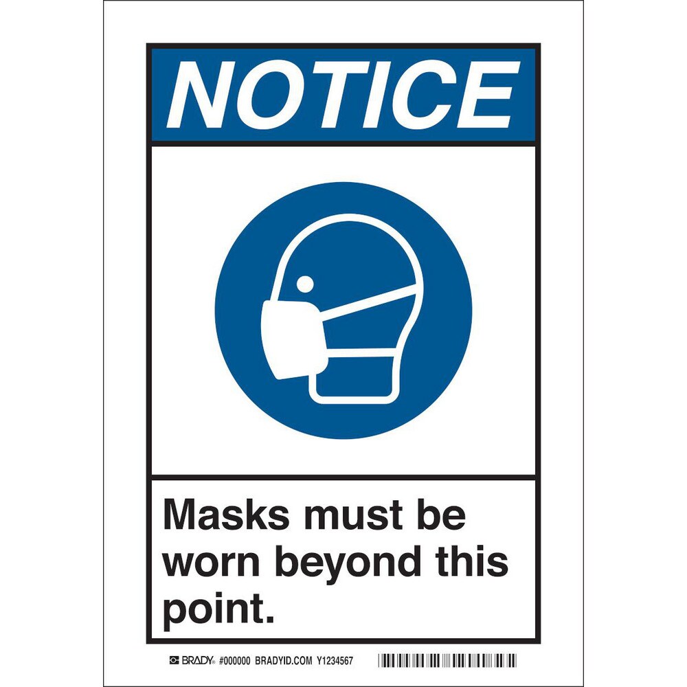 Brady - Safety Signs; Legend: NOTICE Masks must be worn beyond this ...