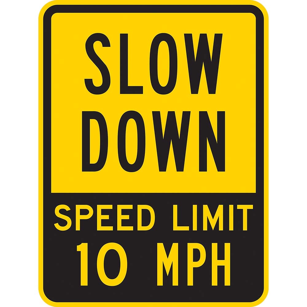 Lyle Signs T1-1029-EG18X24 Slow Down Speed Limit 10 MPH, Reflective Engineer Grade, 0.080 Aluminum Sign, 18Wx24H, Traffic & Parking Image