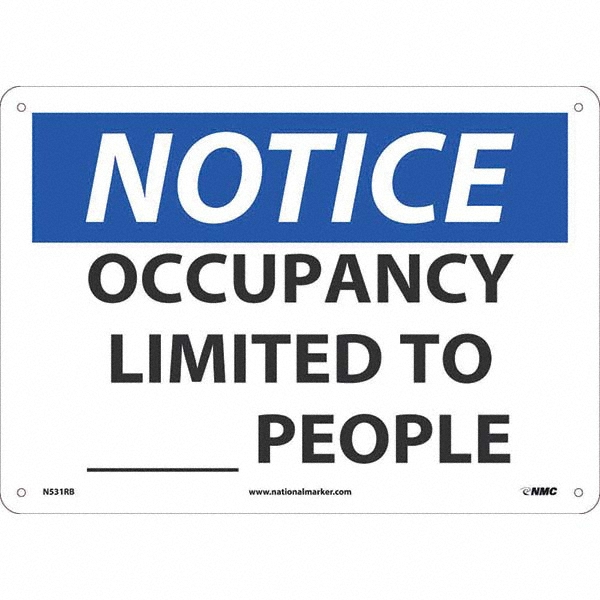 Sign: Rectangle, "Notice Occupancy Limited To____People"