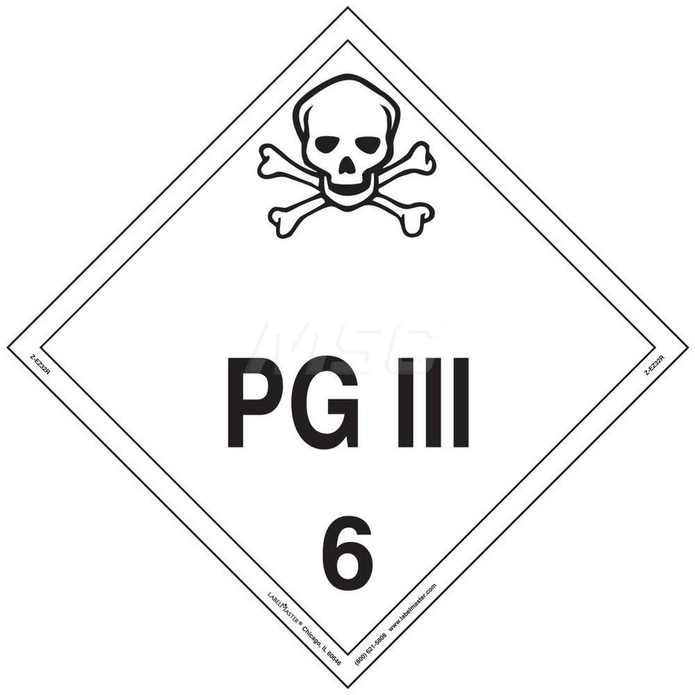 Labelmaster Poison PG III Hazmat Placards - E-Z Removable Vinyl, Pack Of 25