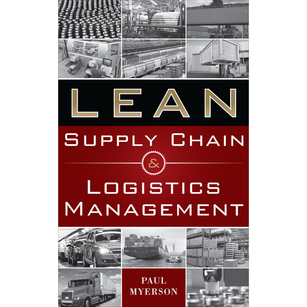 McGraw-Hill Reference Guides & Books: Application: Supply Chain & Logistics Performance; Subcategory: Lean; Publication Type: Reference Book