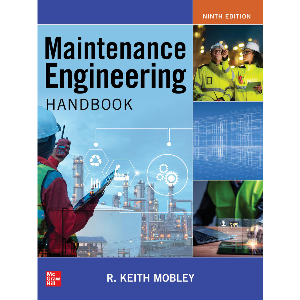 McGraw-Hill Reference Guides & Books: Application: Maintenance Engineering; Subcategory: Maintenance; Publication Type: Reference Book; Author: R.