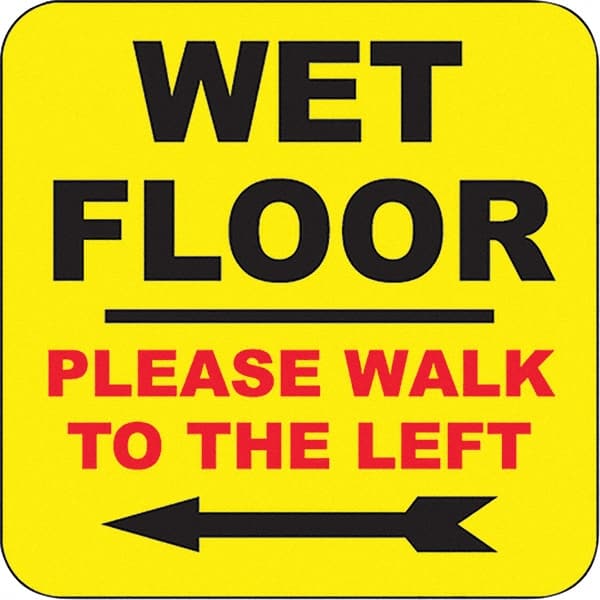 Wet Floor Walk To The Left, 8" Wide x 8" High, Polypropylene Square Floor Sign