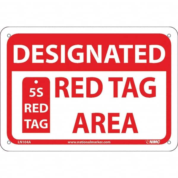 Sign: Rectangle, "Designated Red Tag Area 5s Red Tag"