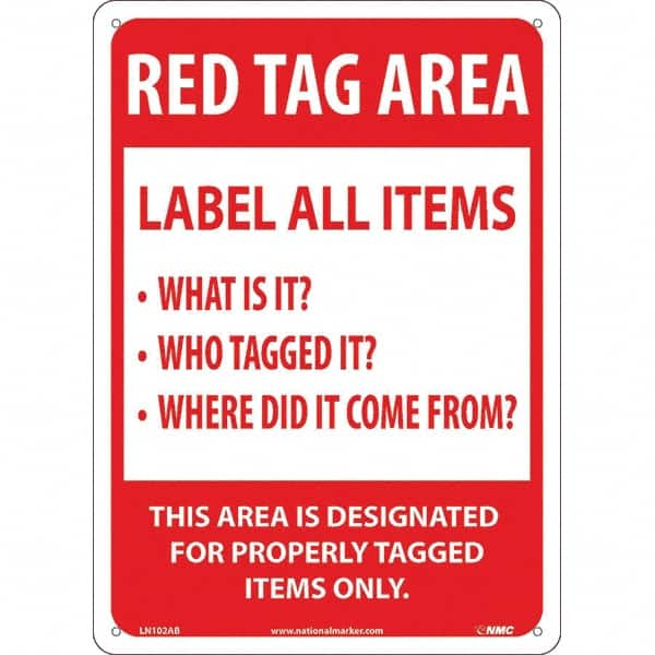 Warning & Safety Reminder Sign: Rectangle, "RED TAG AREA LABEL ALL ITEMS SIGN"