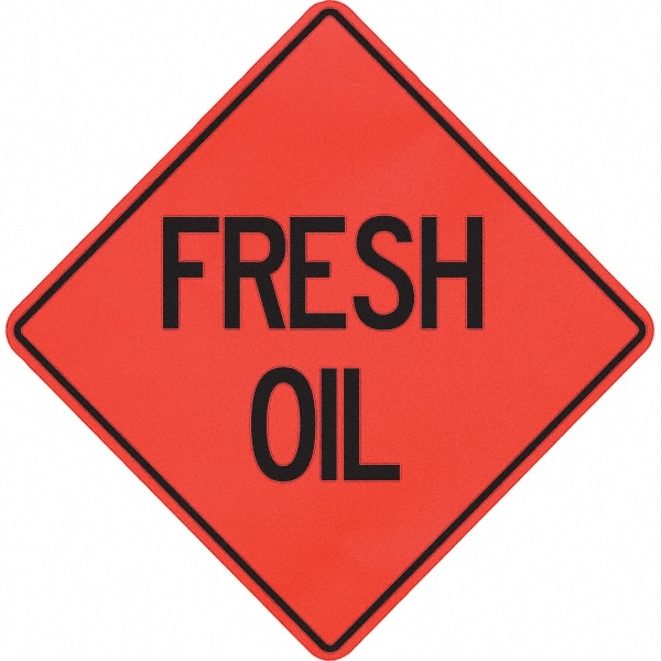 PRO-SAFE 07-800-4135-L Traffic Control Sign: Triangle, "Fresh Oil" Image