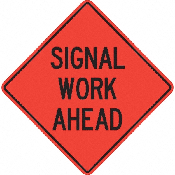 PRO-SAFE 07-800-4718-L Traffic Control Sign: Triangle, "Signal Work Ahead" Image