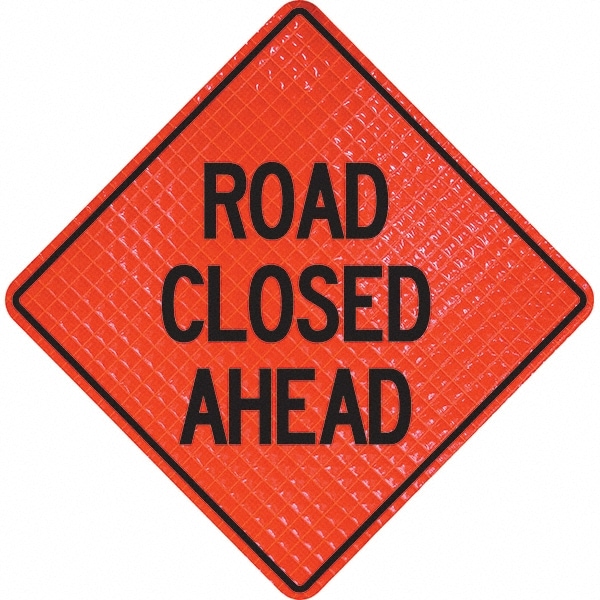 PRO-SAFE 07-800-3035-L Traffic Control Sign: Triangle, "Road Closed Ahead" Image