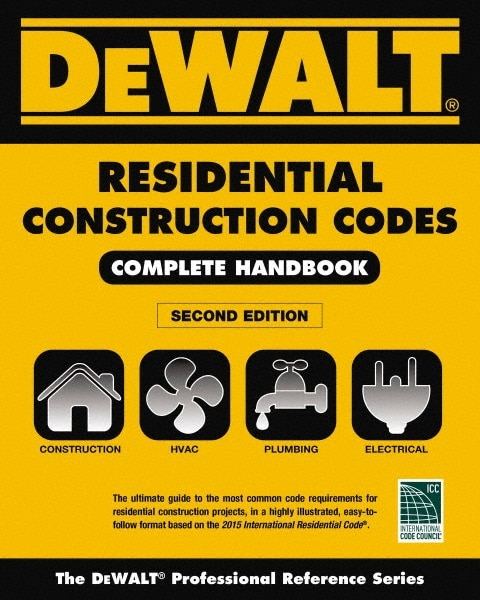 DEWALT 2015 Residential Construction Codes Complete Handbook 2nd Edition