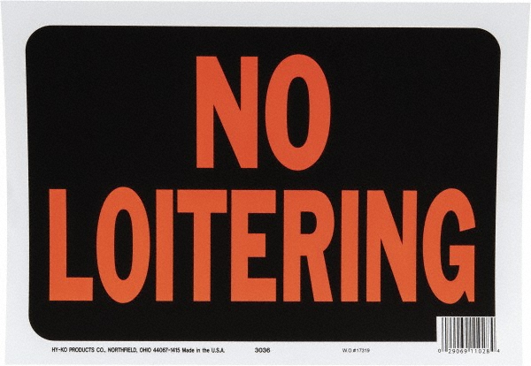 Sign: "No Loitering"