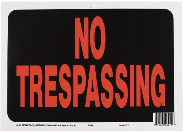 Security & Admittance Sign: Rectangle, "NO TRESSPASSING"
