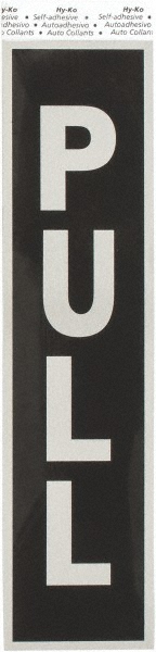 Warning & Safety Reminder Sign: Rectangle, "PULL"