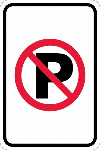 Nmc No Parking Anytime Strike On P 12 Wide X 18 High Aluminum No Parking Tow Away Sign Msc Industrial Supply