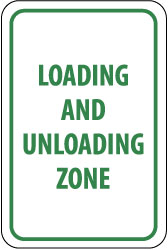 AccuformNMC - Parking Lot Sign: Rectangle, Loading and Unloading Zone ...