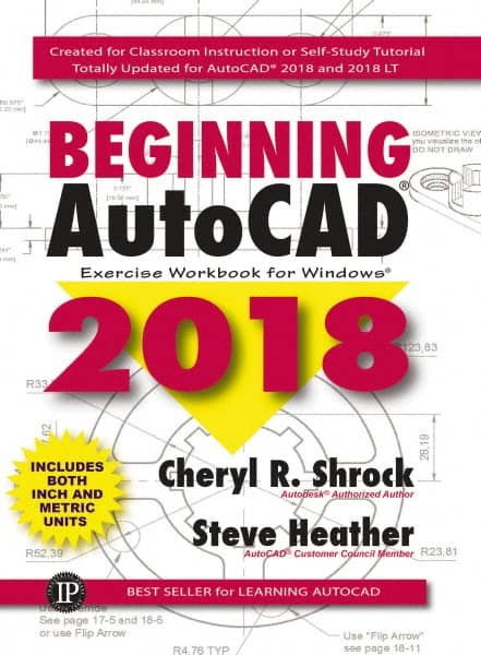 Beginning AutoCAD 2018 Exercise Workbook: 1st Edition