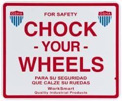 Sign: "Chock Your Wheels"