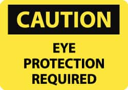 Sign: Rectangle, "Caution - Eye Protection Required"