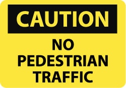 NMC WF1236SW No Pedestrian Traffic National Marker Company