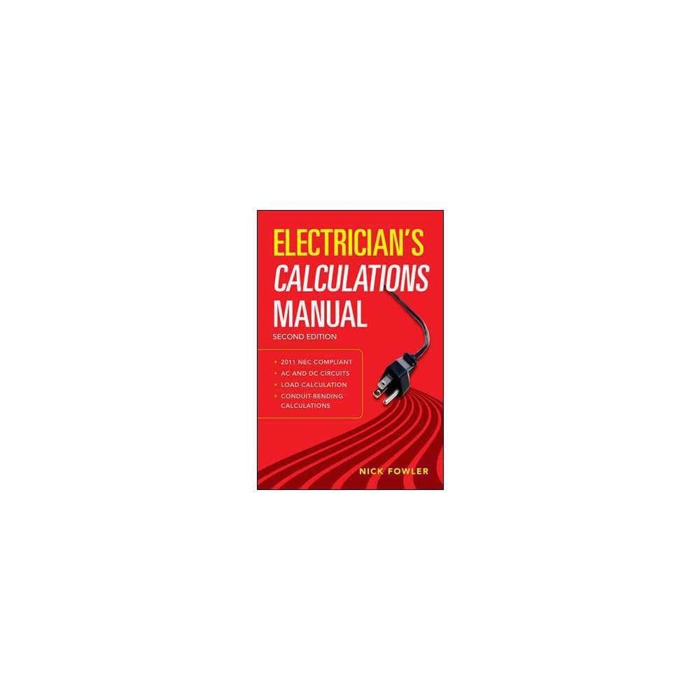 McGraw-Hill 9780071770163 Electricians Calculations Manual: 2nd Edition 