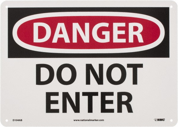 Sign: Rectangle, "Danger - Do Not Enter"