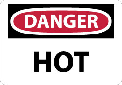 Chemical & Hazardous Material Sign: Rectangle, "Danger, Hot"