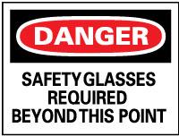 Sign: Rectangle, DANGER, Danger - Safety Glasses Required Beyond This Point - Aluminum, Wall, 10" High, 14" Wide