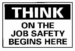 ON THE JOB SAFETY BEGINS HERE Black on White Legend THINK 14 Length x 10 Height NMC TS106AB OSHA Sign Aluminum