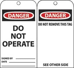 Accident Prevention Tag: Rectangle, 3" High, Unrippable Vinyl, "Danger"