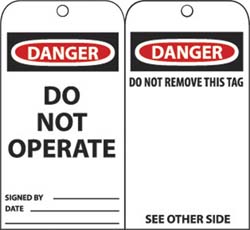 Accident Prevention Tag: Rectangle, 3" High, 6" Wide, Unrippable Vinyl, "Danger" - Double Sided, English