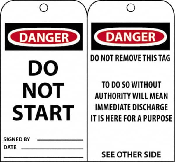 Accident Prevention Tag: Rectangle, 3" High, Unrippable Vinyl, "Danger"