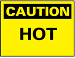 Chemical & Hazardous Material Sign: Rectangle, "Caution, Hot"