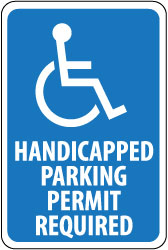 ADA Traffic & Parking Sign: Rectangle, Handicapped Parking - Permit Required - Aluminum, Post, 18" High, 12" Wide