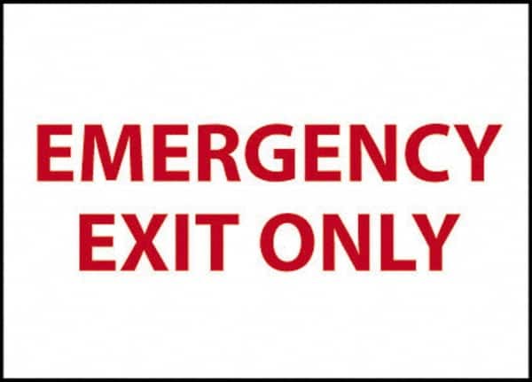 Exit Sign: "Emergency Exit Only"