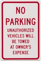 No Parking - Unauthorized Vehicles Will Be Towed at Owner's Expense,