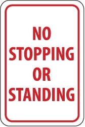 Parking Lot Sign: Rectangle, "No Stopping or Standing"